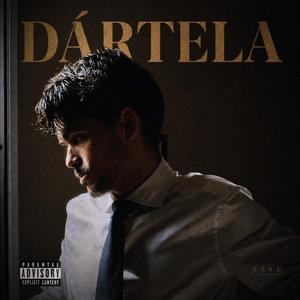 Dártela
