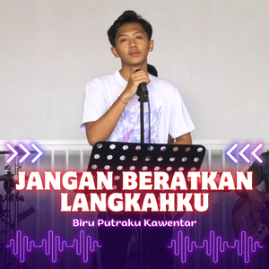 Jangan Beratkan Langkahku