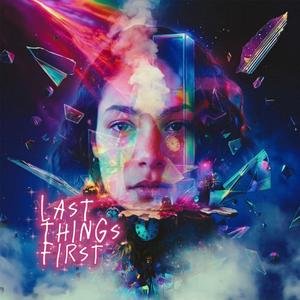LAST THINGS FIRST (Beta Series)