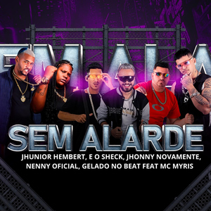 Sem Alarde (feat. Mc Myris) [Remix]