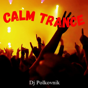 Calm Trance (Radio edit)