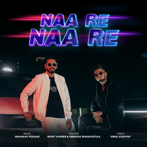 Naa Re Naa Re