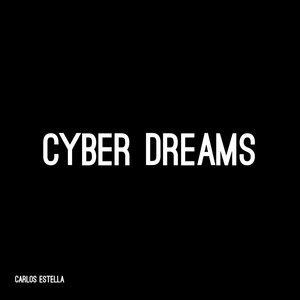 Cyber Dreams