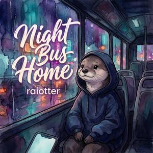 Night Bus Home