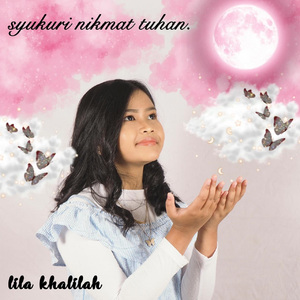 Syukuri Nikmat Tuhan