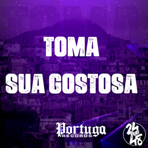 Toma Sua Gostosa
