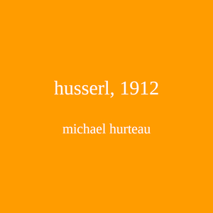 Husserl, 1912