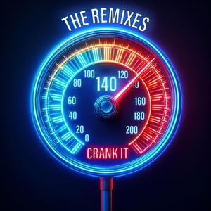 CRANK IT (Use Caution Remix)