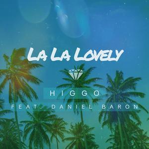 La La Lovely (feat. Daniel Baron)
