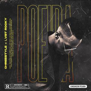 POEIRA (feat. Lvst Rocky)