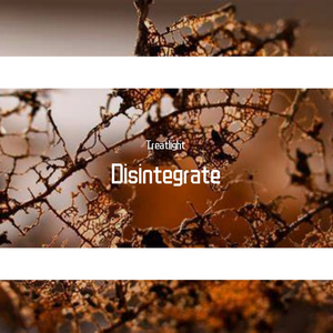Disintegrating