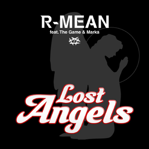 Lost Angels (feat. The Game & Marka)