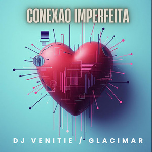 Conexao Imperfeita (Remix)