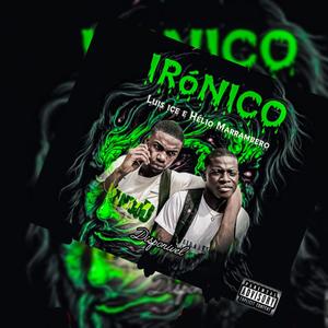 IRÓNICO (feat. Helvio Marrambero)