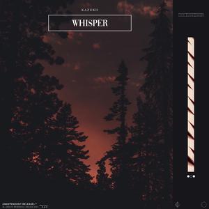 Whisper