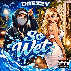 So Wet