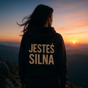 JESTEŚ SILNA!