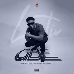 Gbe (feat. LakingSound, SaltVybe)