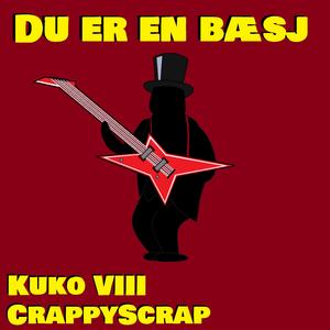 Du er en bæsj (feat. Kuko VIII)