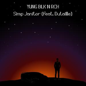 YUNG BLK N RCH (feat. Dutaille)