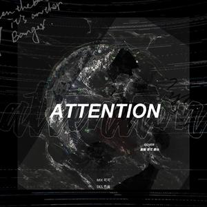 Attention