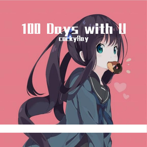100 Days with U (Prod.SoulProd)