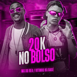 20K no Bolso