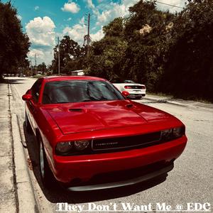 THEY DONT WANT ME @ EDC