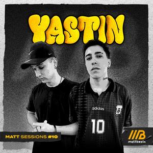 Mattsessions #10 (feat. Yastin)
