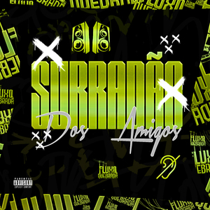 Surradão Dos Amigos