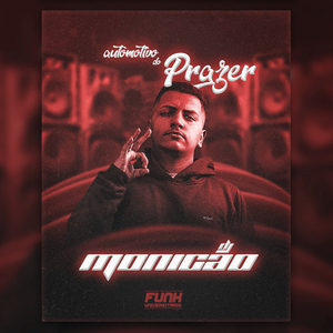 AUTOMOTIVO DO PRAZER (feat. Funk Universitário)