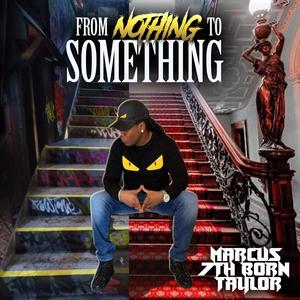 FROM NOTHING TO SOMETHING