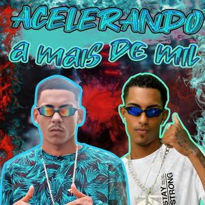 Acelerando a Mais de Mil