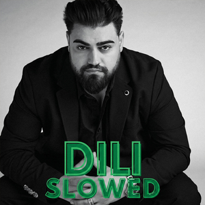 Dili (Slowed)