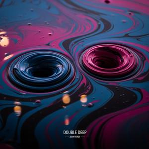 Double Deep