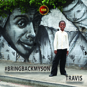 Bringbackmyson Travis