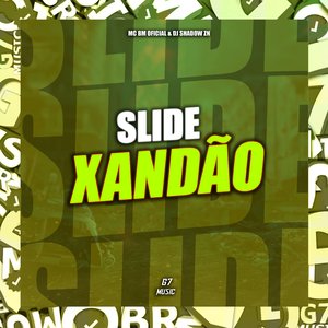 Slide Xandão