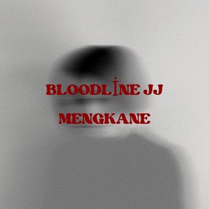 Bloodline JJ Mengkane