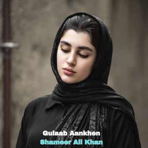 Gulaab Aankhen