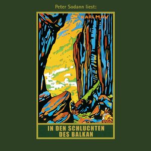 In den Schluchten des Balkan - Karl Mays Gesammelte Werke, Band 4, Teil 113