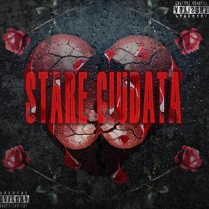 Stare ciudata