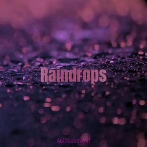 Raindrops