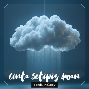 Cinta Setipis Awan
