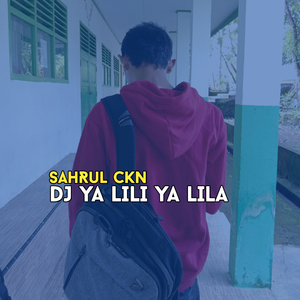 DJ YA LILI YA LILA