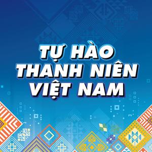 Tự Hào Thanh Niên Việt Nam