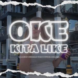 OKE KITA LIKE