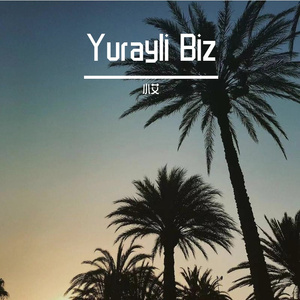 Yurayli Biz