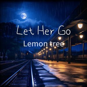 Let Her Go