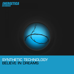 Believe In Dreams (Original Mix)