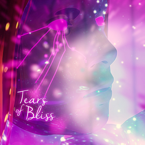 Tears of Bliss